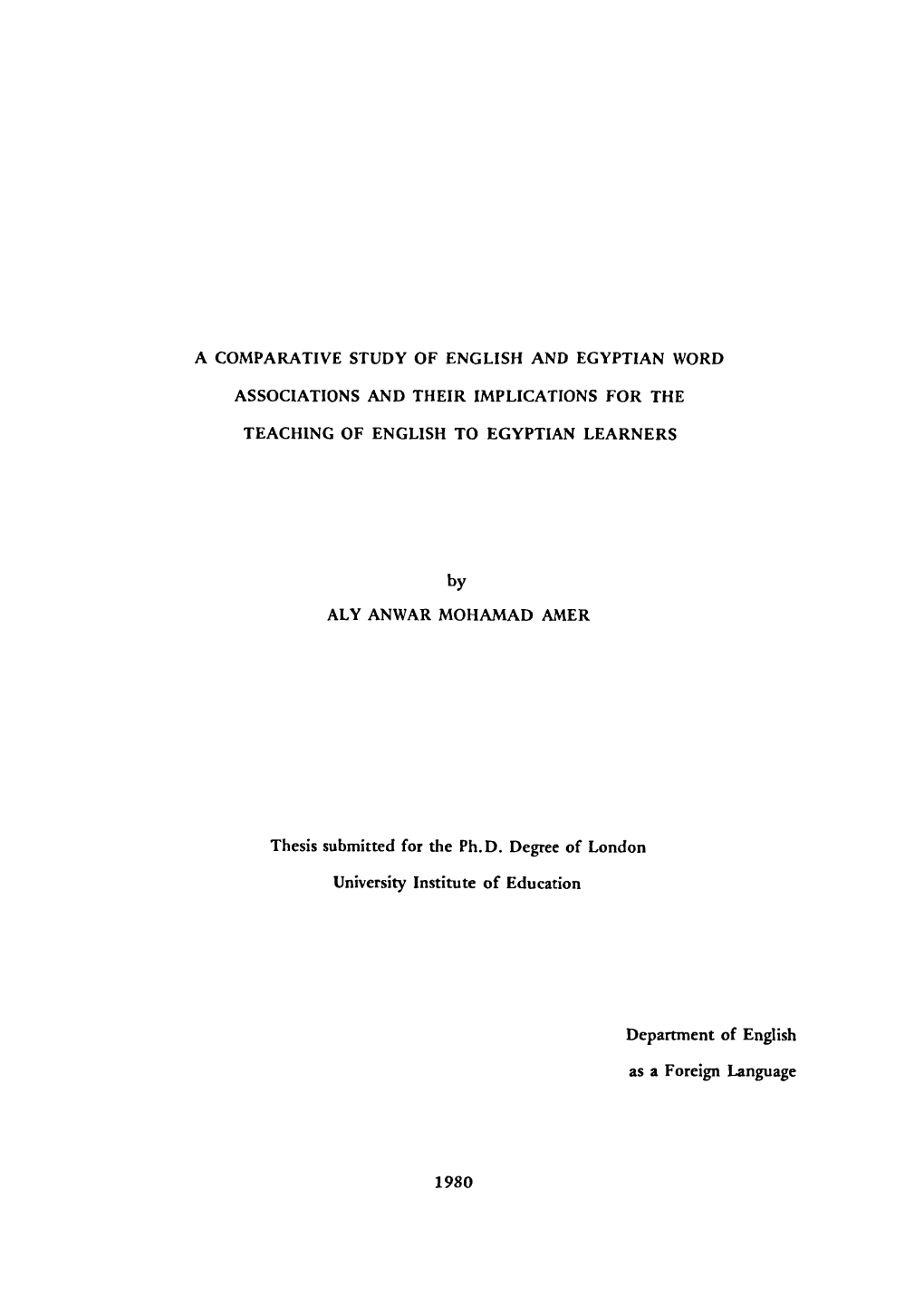 A Comparative Study of English and Egyptian Word Associations and Their Implications for the Teach1ng of English to Egyptian