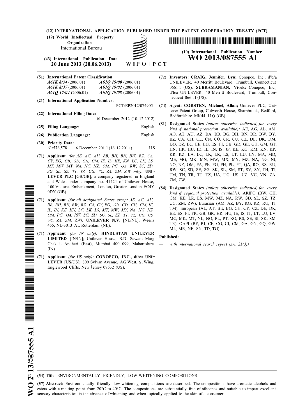 WO 2013/087555 Al 20 June 2013 (20.06.2013) W P O P C T