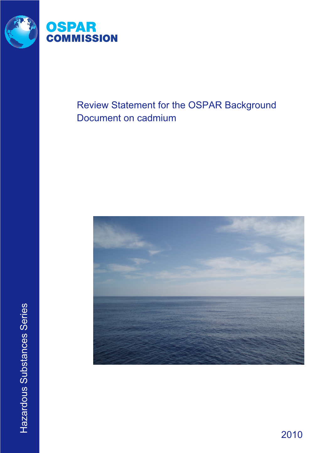 Review Statement for the OSPAR Background Document on Cadmium