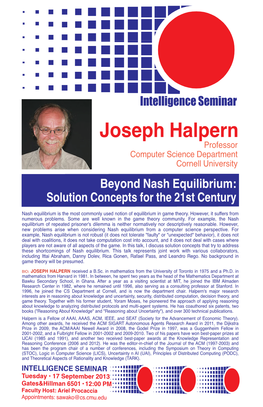 Joseph Halpern Professor Computer Science Department Cornell University Beyond Nash Equilibrium: Solution Concepts for the 21St Century