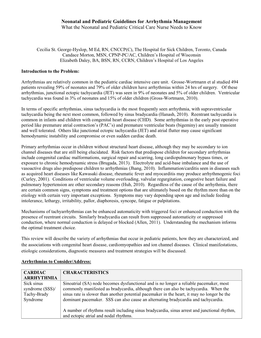 Neonatal and Pediatric Guidelines for Arrhythmia Management What the Neonatal and Pediatric Critical Care Nurse Needs to Know