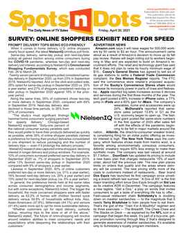 SURVEY: ONLINE SHOPPERS EXHIBIT NEED for SPEED PROMPT DELIVERY TOPS BEING ECO-FRIENDLY ADVERTISER NEWS When It Comes to Home Delivery, U.S