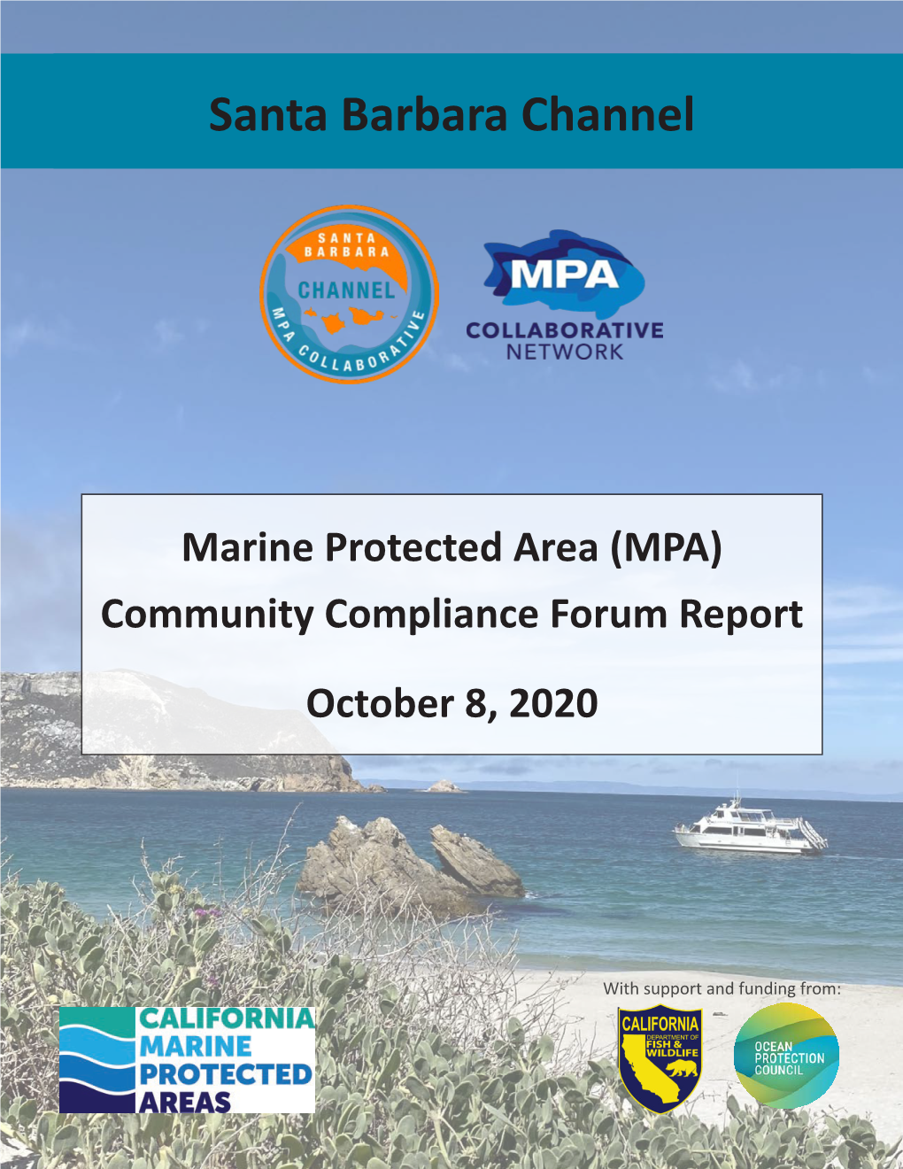 Santa Barbara Channel MPA Compliance Forum Report