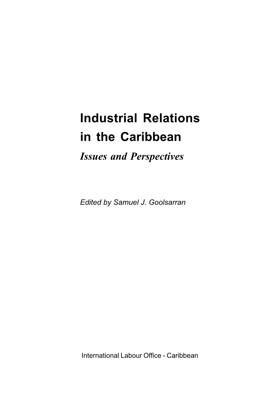 Industrial Relations in the Caribbean : Issues and Perspectives