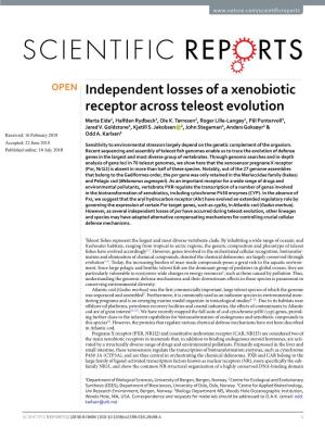 Independent Losses of a Xenobiotic Receptor Across Teleost Evolution Marta Eide1, Halfdan Rydbeck2, Ole K