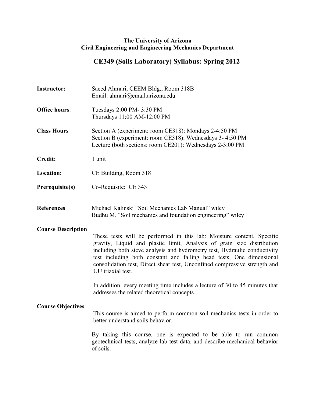 CE349 (Soils Laboratory) Syllabus: Spring 2010