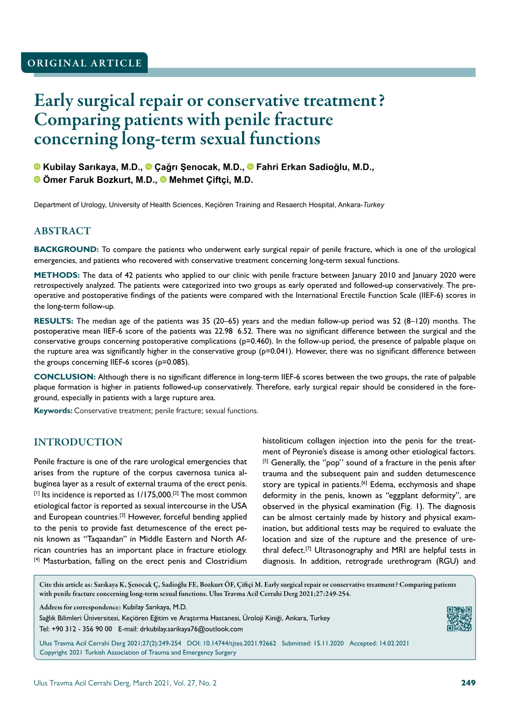 Early Surgical Repair Or Conservative Treatment? Comparing Patients with Penile Fracture Concerning Long-Term Sexual Functions