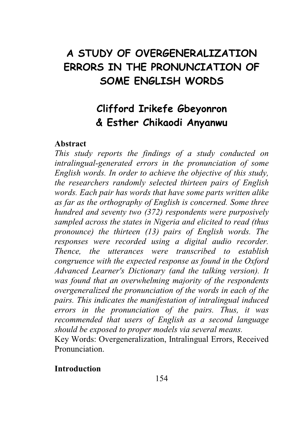 A Study of Overgeneralization Errors in the Pronunciation of Some English Words
