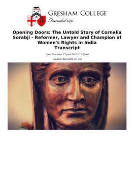 Opening Doors: the Untold Story of Cornelia Sorabji - Reformer, Lawyer and Champion of Women's Rights in India Transcript