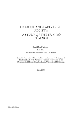Honour and Early Irish Society: a Study of the Táin Bó Cúalnge