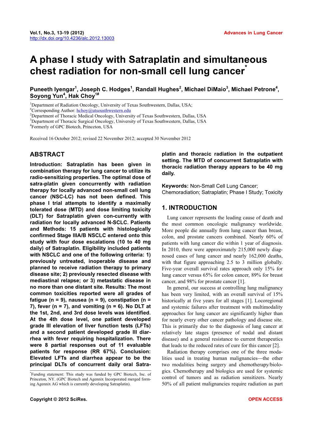 A Phase I Study with Satraplatin and Simultaneous Chest Radiation for Non-Small Cell Lung Cancer*