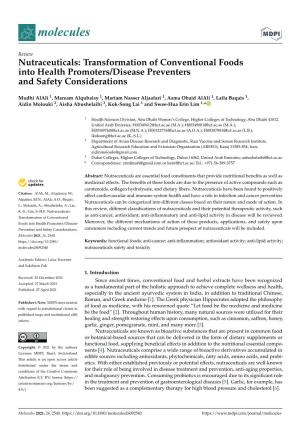 Nutraceuticals: Transformation of Conventional Foods Into Health Promoters/Disease Preventers and Safety Considerations