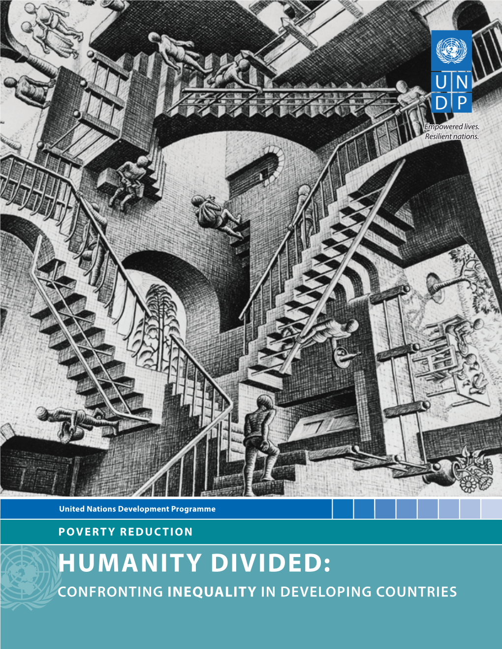 Humanity Divided: Confronting Inequality in Developing Countries Empowered Lives