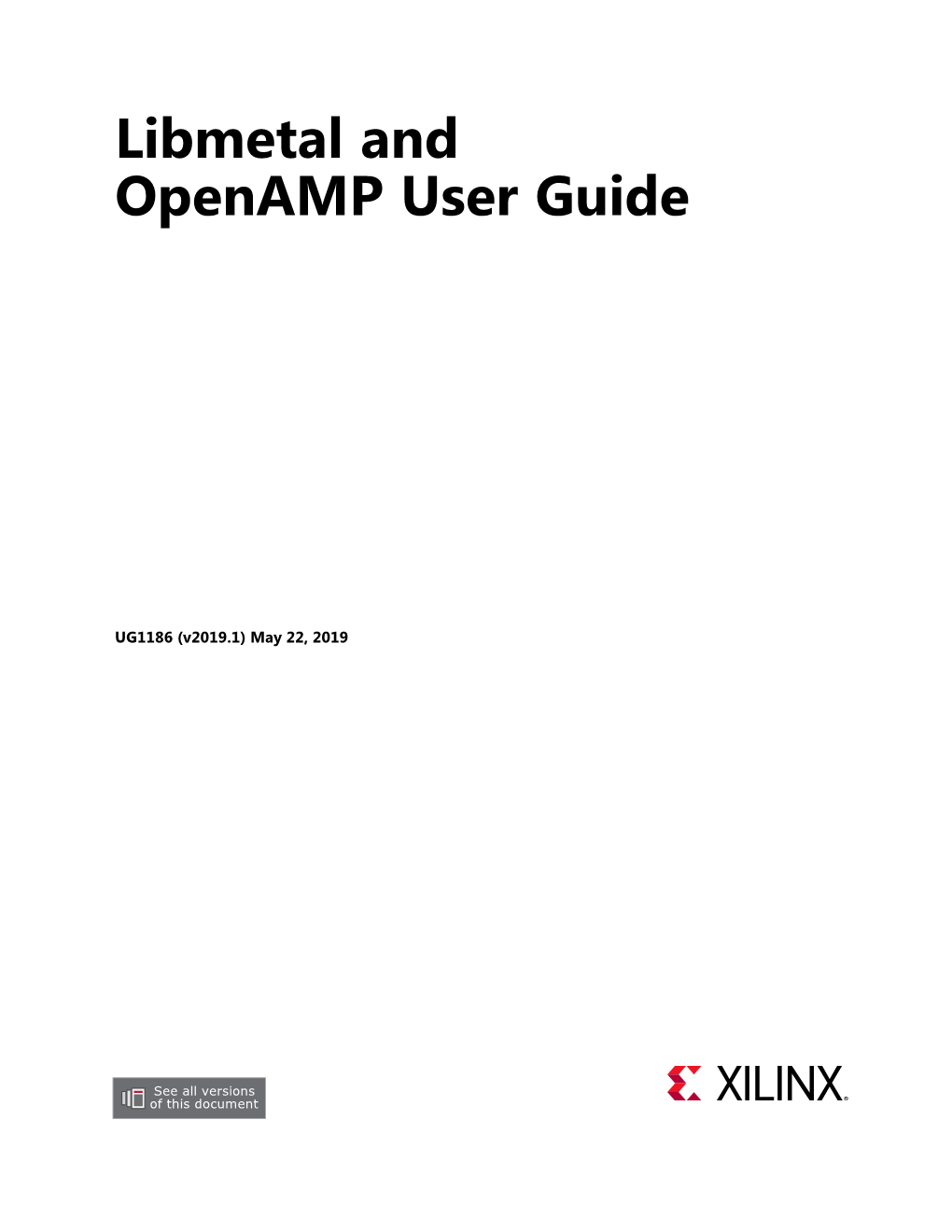 Libmetal and Openamp User Guide (UG1186)