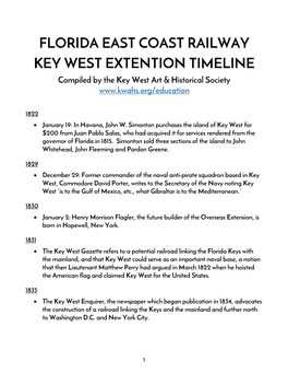 FLORIDA EAST COAST RAILWAY KEY WEST EXTENTION TIMELINE Compiled by the Key West Art & Historical Society