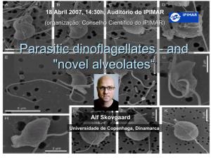 Parasitic Dinoflagellatesdinoflagellates -- Andand "Novel"Novel Alveolatesalveolates““