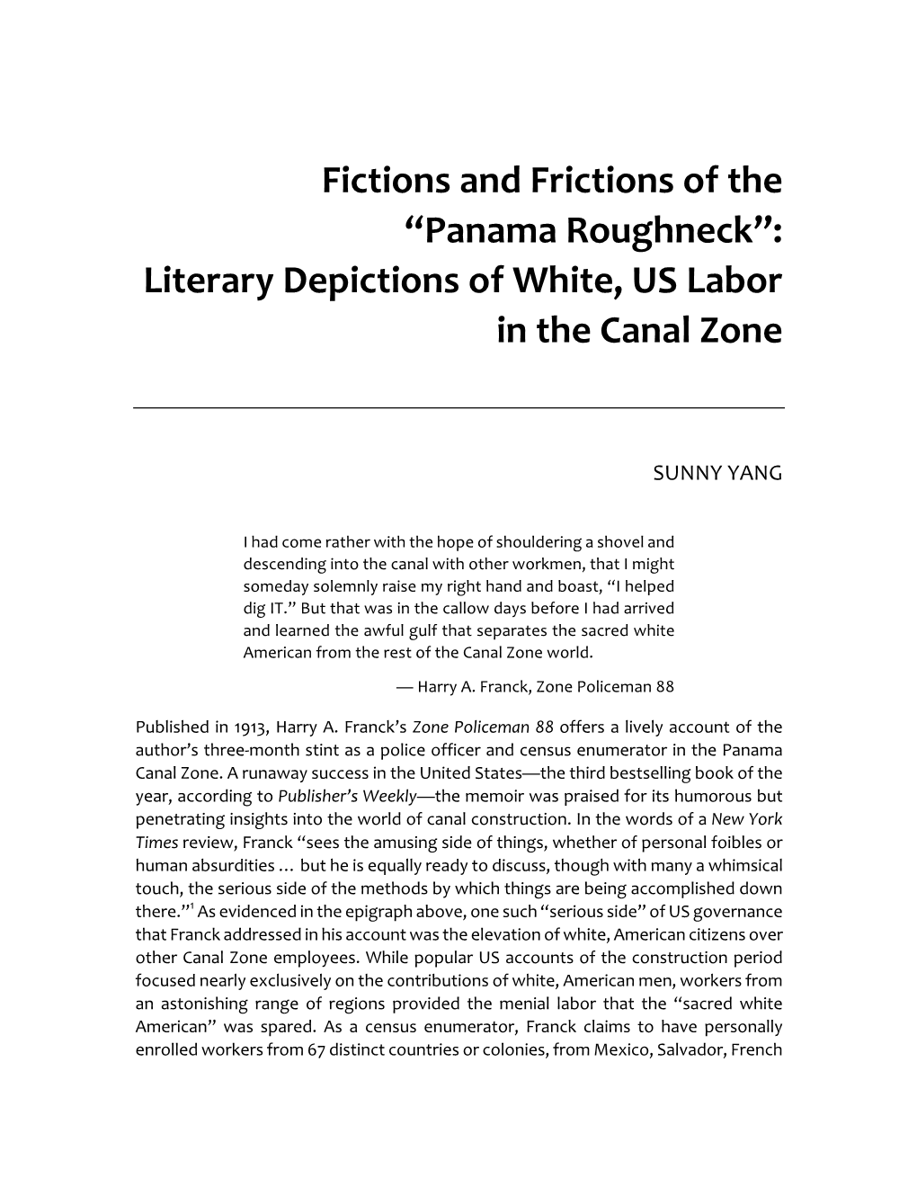 Fictions and Frictions of the “Panama Roughneck”: Literary Depictions of White, US Labor in the Canal Zone