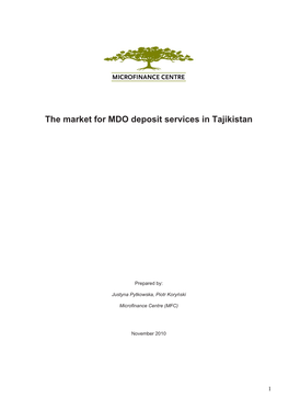 The Market for MDO Deposit Services in Tajikistan