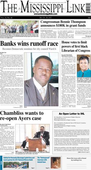 Banks Wins Runoff Race Powers of First Black Becomes Democratic Nominee for City Council Ward 6