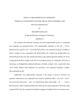 Group 13 Organometallic Chemistry: Sterically