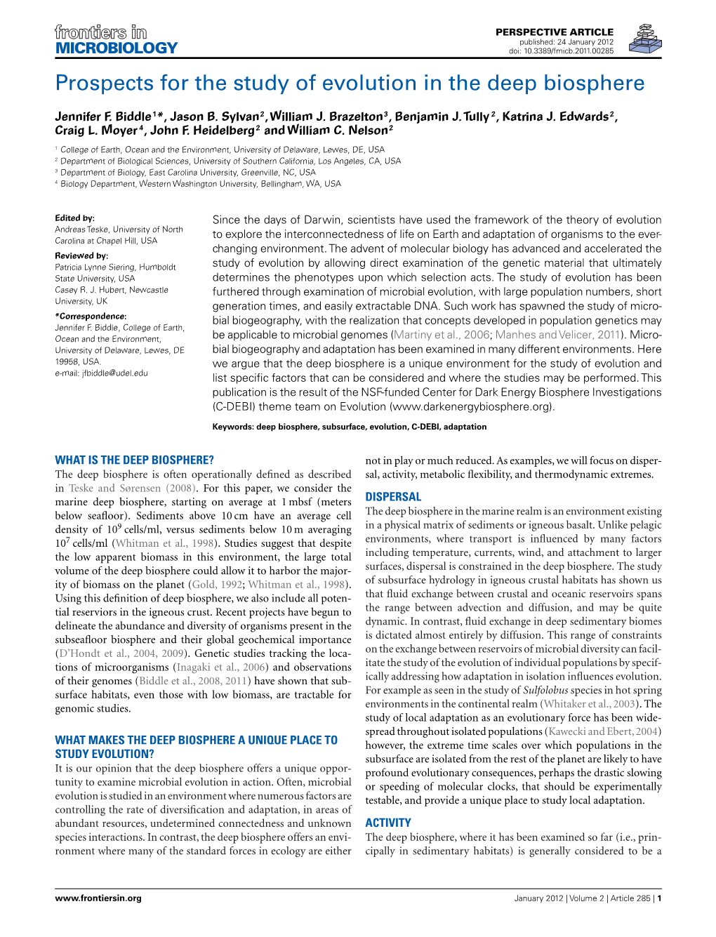 Prospects for the Study of Evolution in the Deep Biosphere