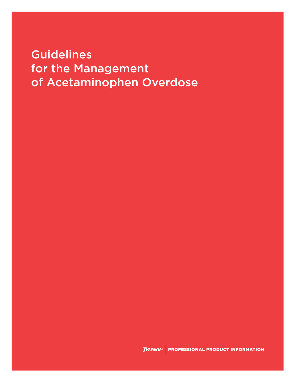Guidelines For The Management Of Acetaminophen Overdose Docslib