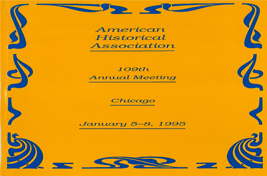 Program of the One Hundred Ninth Annual Meeting January 5-8, 1995 Chicago