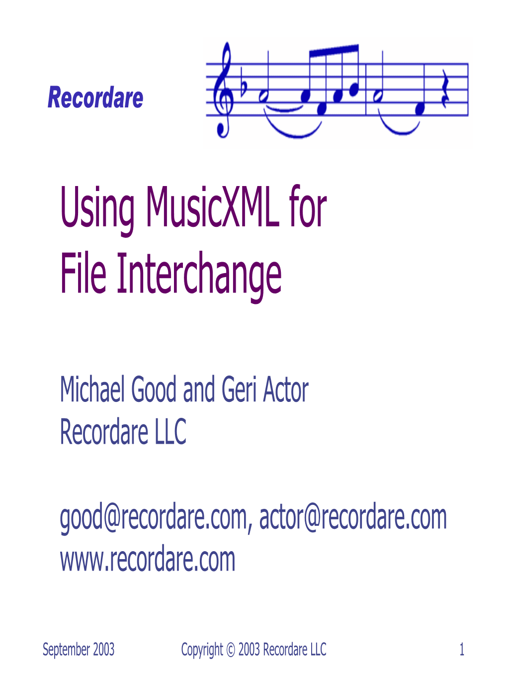 Using Musicxml for File Interchange