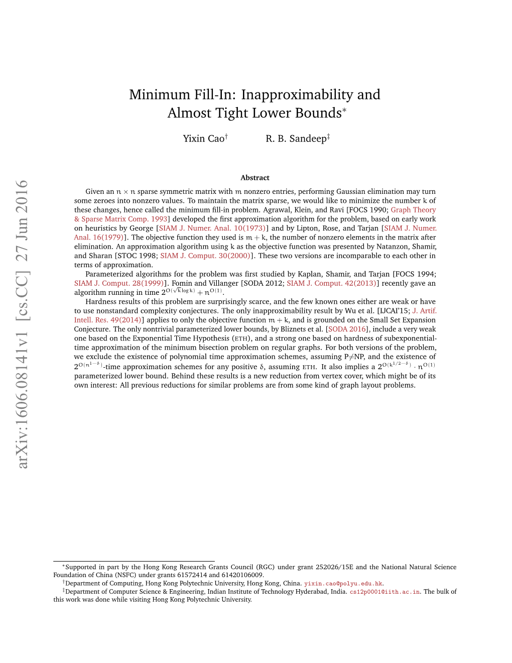 Minimum Fill-In: Inapproximability and Almost Tight Lower Bounds∗