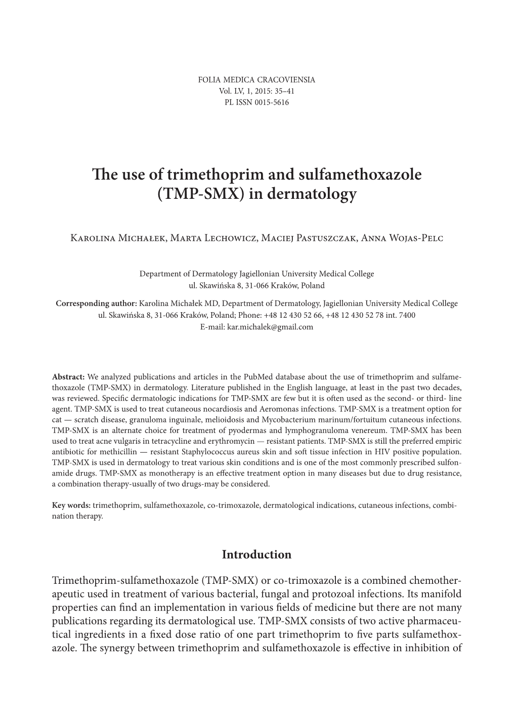 The Use of Trimethoprim and Sulfamethoxazole (TMP-SMX) in Dermatology