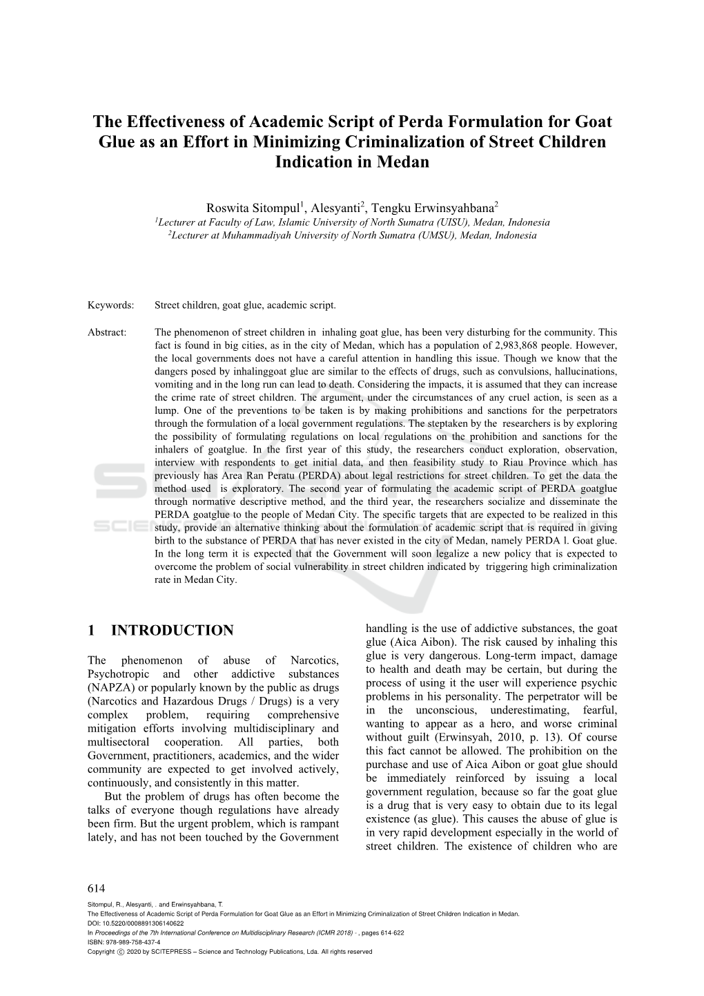 The Effectiveness of Academic Script of Perda Formulation for Goat Glue As an Effort in Minimizing Criminalization of Street Children Indication in Medan