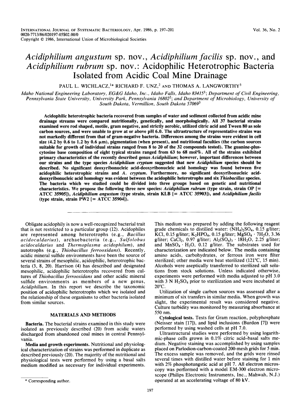 Acidiphilium Angustum Sp. Nov. Acidiphilium Facilis Sp. Nov. and Acidiphilium Vubrum Sp