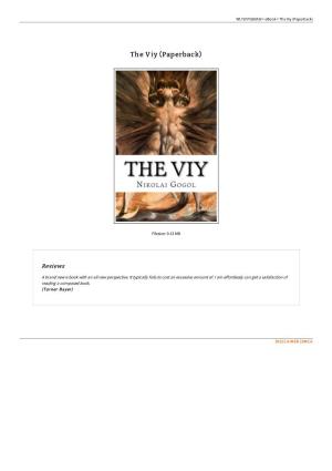 Read Ebook &lt; the Viy (Paperback) &lt; 6UFDHCPGGI5K