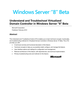 Understand and Troubleshoot Virtualized Domain Controller in Windows Server "8" Beta