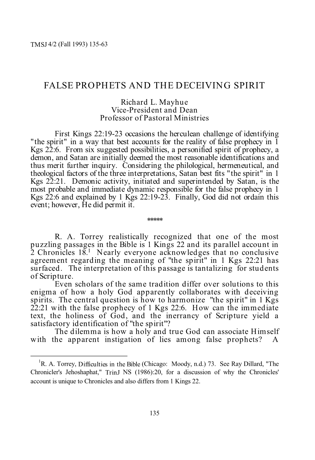 FALSE PROPHETS and the DECEIVING SPIRIT Richard L