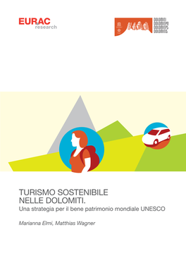 Studio Turismo Sostenibile Nelle Dolomiti. Una