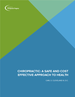 Chiropractic: a Safe and Cost Effective Approach to Health
