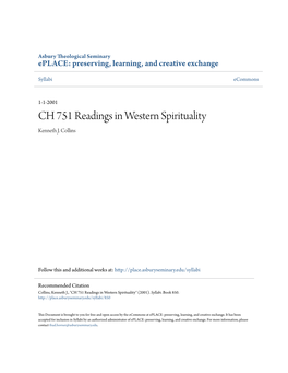 CH 751 Readings in Western Spirituality Kenneth J