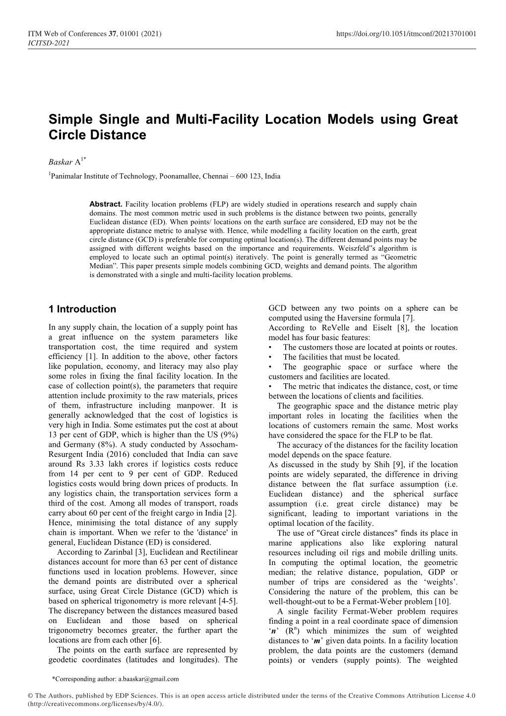 Simple Single and Multi-Facility Location Models Using Great Circle Distance