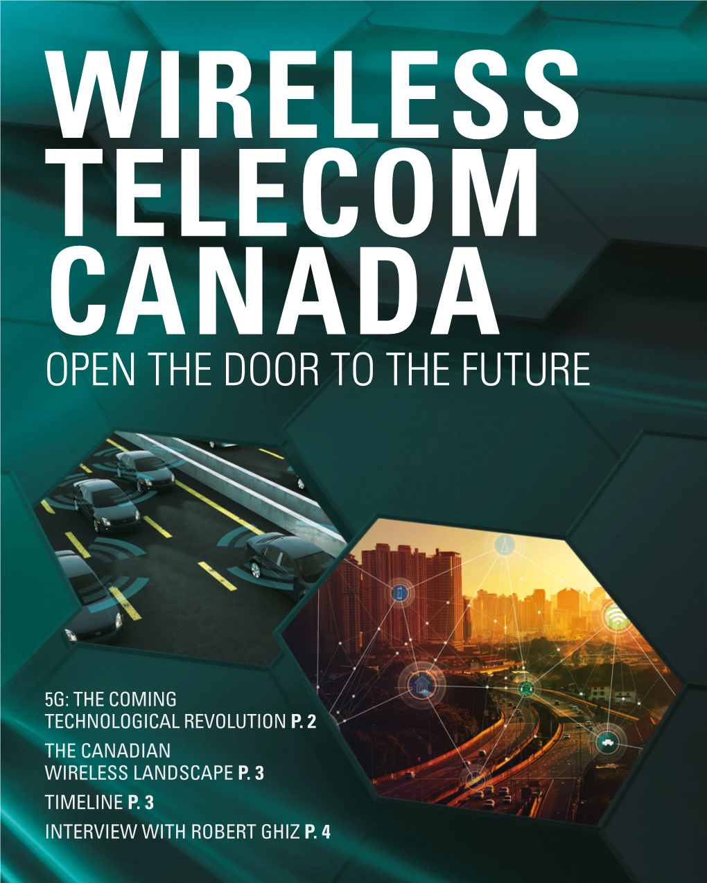 Wireless Telecom Canada Open the Door to the Future
