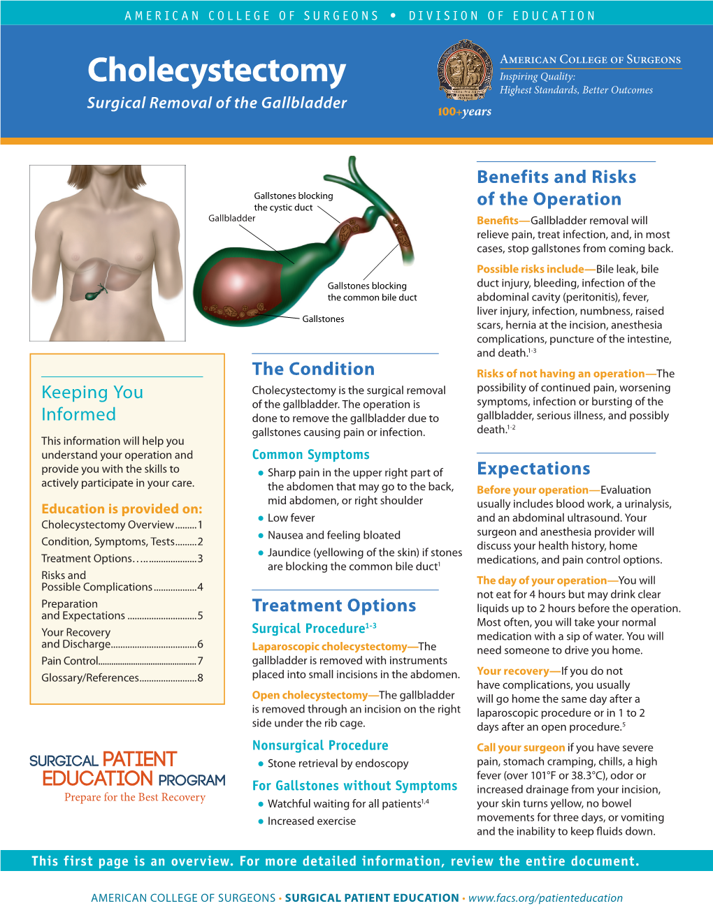 A Cholecystectomy (Removal of the Gallbladder)