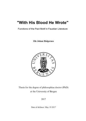 "With His Blood He Wrote"