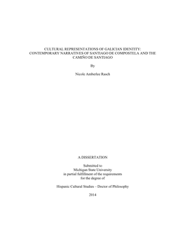 Cultural Representations of Galician Identity: Contemporary Narratives of Santiago De Compostela and the Camiño De Santiago