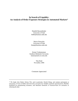 In Search of Liquidity: an Analysis of Order Exposure Strategies in Automated Markets*