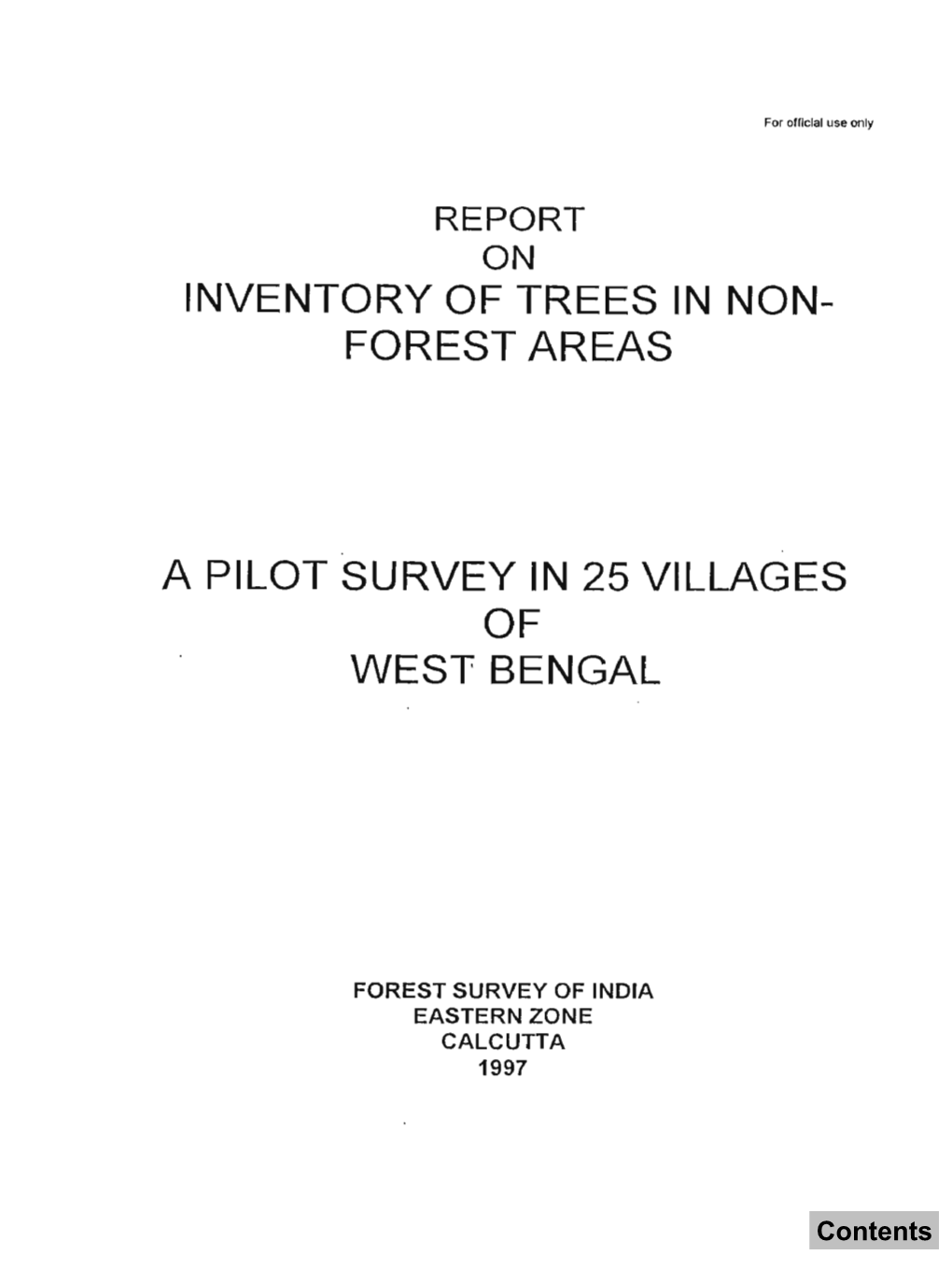 Forest Areas a Pilot Survey in 25 Villages of West Bengal