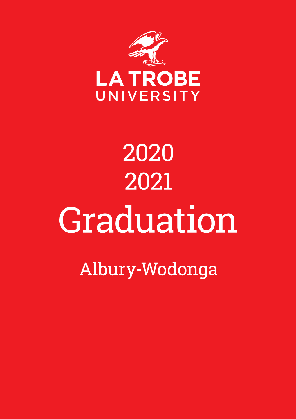 Albury-Wodonga Graduation Program 2020 and 2021
