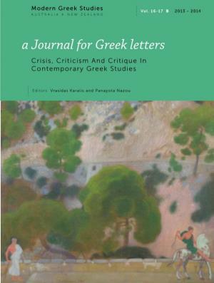 A Journal for Greek Letters Crisis, Criticism and Critique in Contemporary Greek Studies