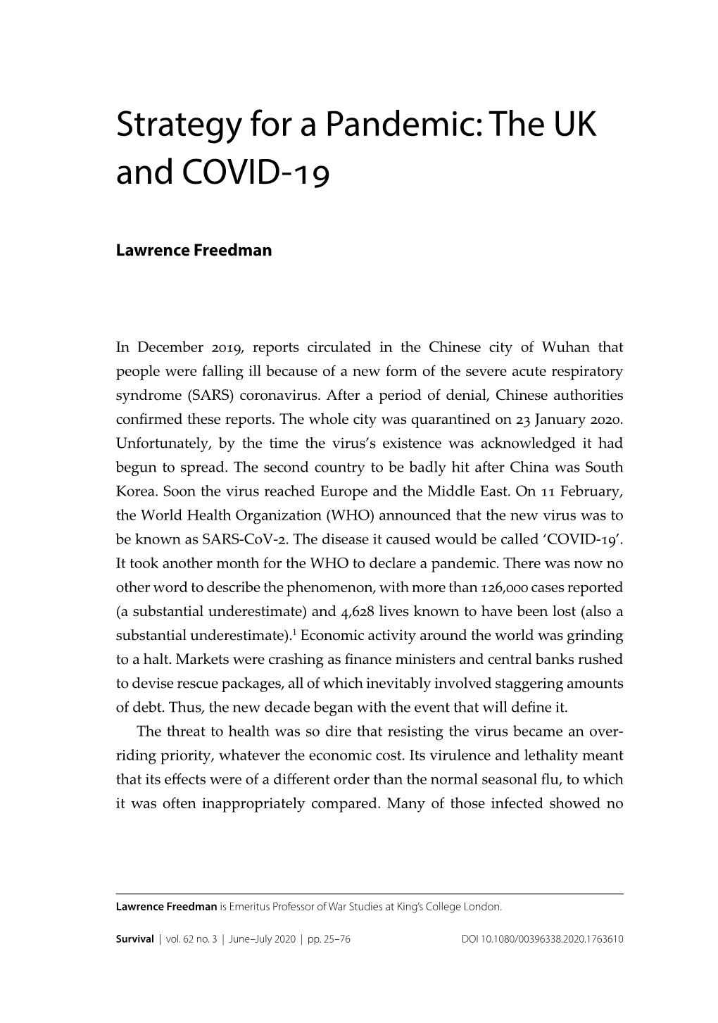 Strategy for a Pandemic: the UK and COVID-19