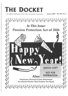 THE DOCKET Th E Official Publication of the Lake County Bar Association January 2007 • Vol