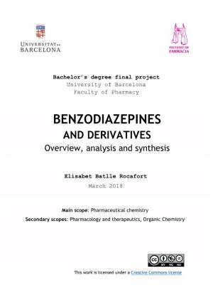 BENZODIAZEPINES and DERIVATIVES Overview, Analysis and Synthesis